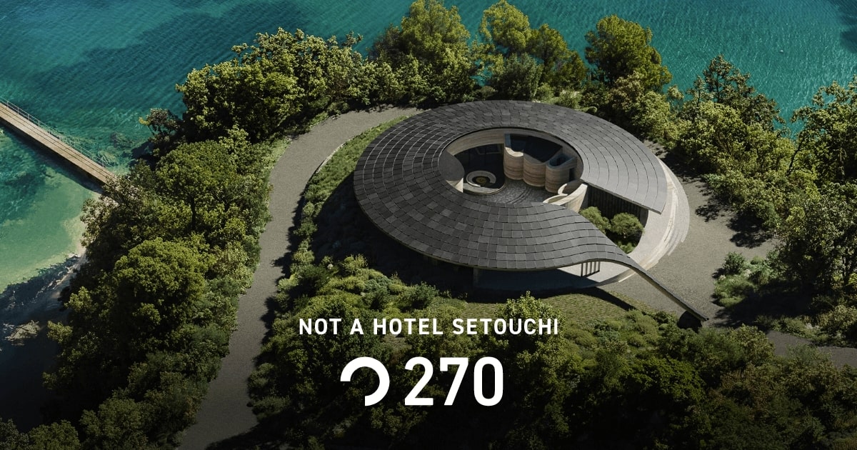 270 - NOT A HOTEL SETOUCHI